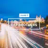 Rap Brothers