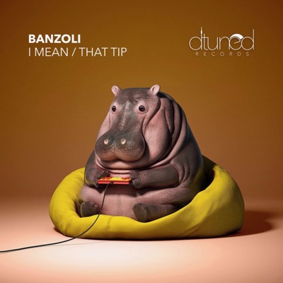 I Mean / That Tip - Single
