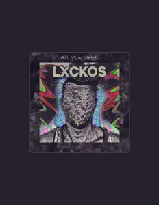 Poslechněte si interpreta Lxckos, sledujte hudební videa, přečtěte si životopis, podívejte se na data turné a další informace.