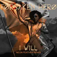I Will — Forsaken Hero
