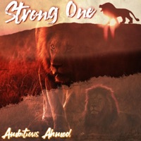 Strong One - Single - AMBITIOUS AHMED