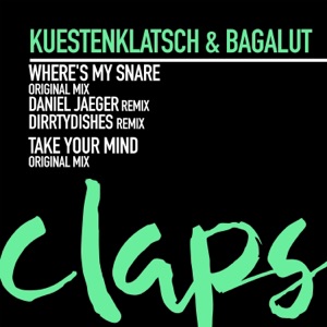Where's My Snare / Take Your Mind - EP