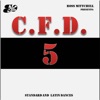 C.F.D. 5 (feat. Ross Mitchell)