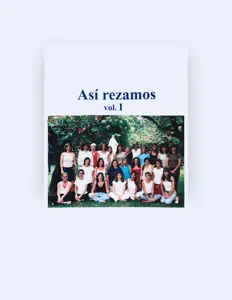 收听 Coro Así Rezamos (Colegio Pilgrims')、观看音乐视频、阅读小传、查看巡演日期等 ！