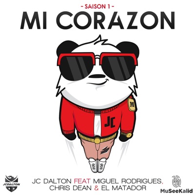 Mi Corazon (feat. Miguel Rodrigues, Chris Dean & El Matador) - Single
