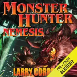 Monster Hunter Nemesis (Unabridged)