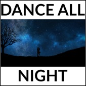 Dance All Night (feat. Nathan Wagner) artwork