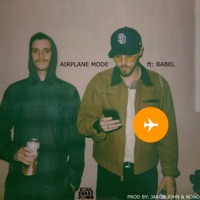 Airplane Mode (feat. Babel) - Single - The King Cody