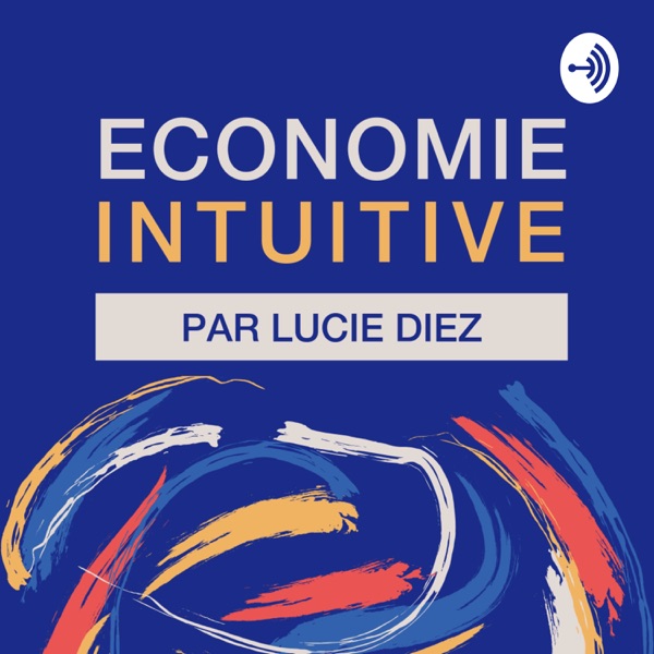Économie intuitive Économie intuitive