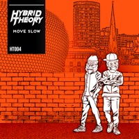 Move Slow - Single - Hybrid Theory