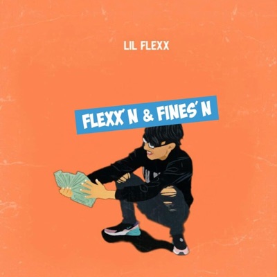 Flexx'n & Fines'n