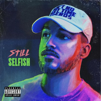 Still Selfish - EP