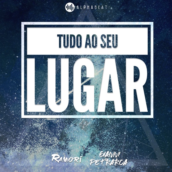 Tudo ao Seu Lugar (feat. Ramori)