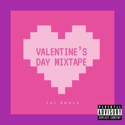 Valentine's Day Mixtape - Single