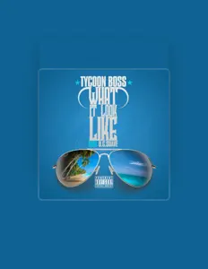 Listen to Tycoon Boss, watch music videos, read bio, see tour dates & more!