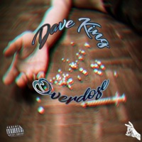 Overdose - Single - Dave King