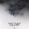 Quiet Place - Single