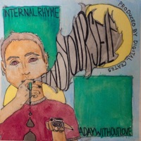 Find Yourself (feat. Internal Rhyme) - Single - A Day Without Love