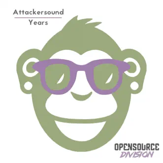 Years - Single by Attackersound album reviews, ratings, credits