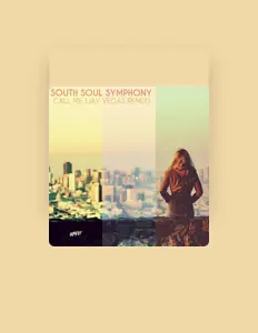 收听 South Soul Symphony、观看音乐视频、阅读小传、查看巡演日期等 ！