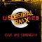Give Me Strength (Substral Remix) - Undefined lyrics