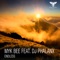 Endless (Extended Mix) [feat. DJ Phalanx] - Myk Bee lyrics