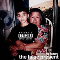 The False Present - Nic Astore