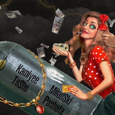 Bomba (feat. Miladski, To$ho & Pashata) - Single