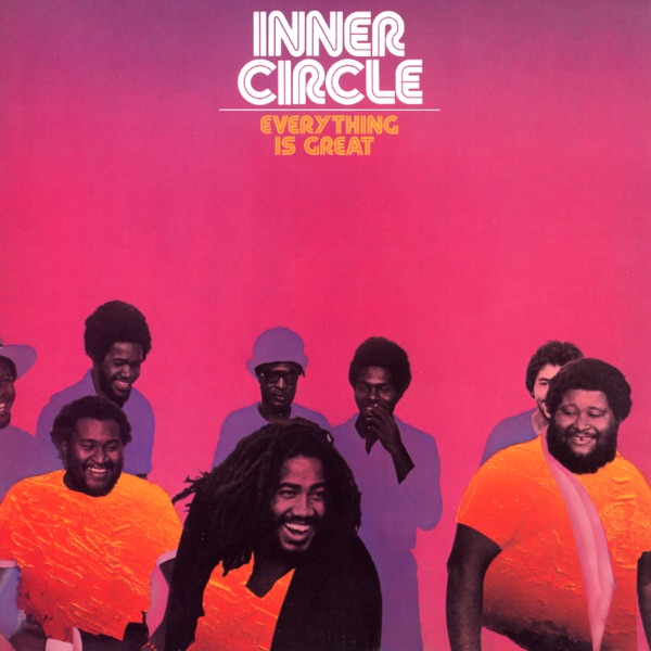 Everything Is Great - Inner Circle