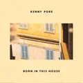 Born In This House
