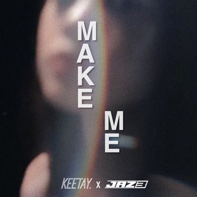 Make Me - Single