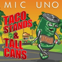 Taco Stands & Tall Cans - MIC UNO