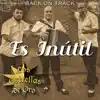 Es Inutil