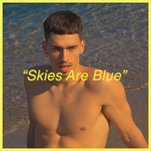 Skies Are Blue