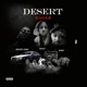 Desert Eagle feat Royal T Bundy Single