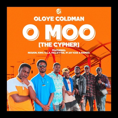 O Moo (The Cypher) [feat. Region, King O.L.A, Falleytee, M'jay Icee & Ramzo] - Single