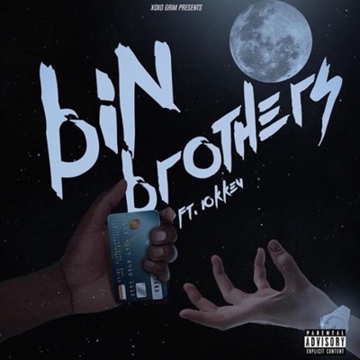 Bin Brothers (feat. 10kkev) - Single