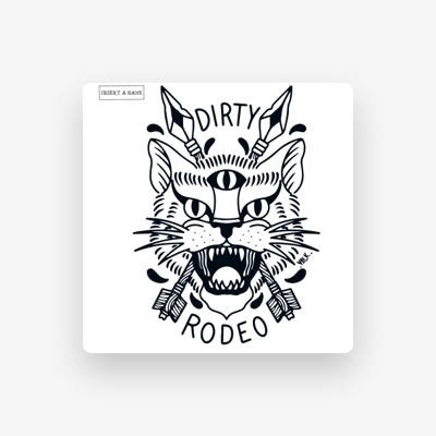 Listen to Dirty Rodeo, watch music videos, read bio, see tour dates & more!