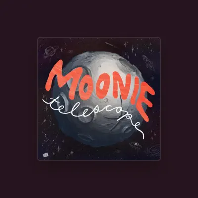 Listen to Moonie, watch music videos, read bio, see tour dates & more!
