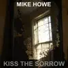 Kiss the Sorrow