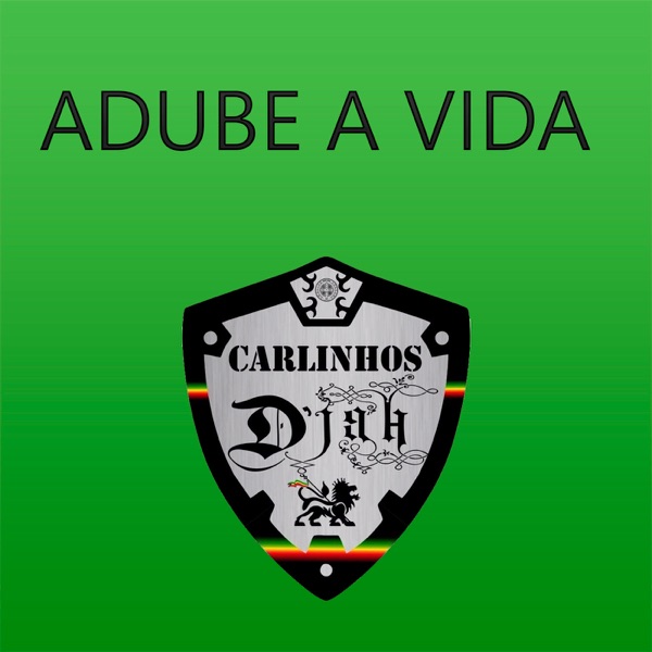 Adube a Vida