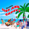 Hot and Groovy - Militant