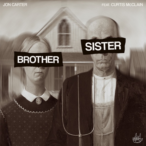 Brothers & Sisters (feat. Curtis McClain) - EP