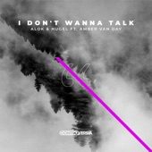 I Don't Wanna Talk (feat. Amber Van Day) artwork