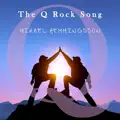 The Q Rock Song