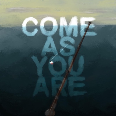 Come As You Are
