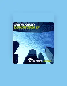 Jeron Savio dinle, müzik videolarını izle, biyografisini oku, tur tarihlerini ve daha fazlasını gör!