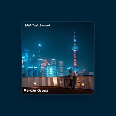 Listen to Kenzie Gross, watch music videos, read bio, see tour dates & more!