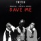 Save Me (Remix) [feat. Medikal & Kweku Smoke] artwork