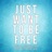 Just Wanna Be Free (feat. Lucas Holliday)